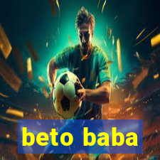 beto baba